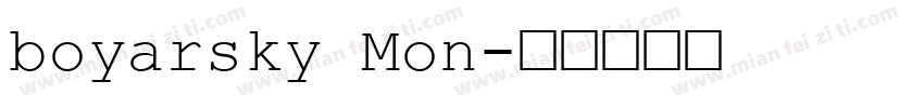 boyarsky Mon字体转换